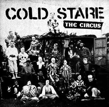 COLD STARE "The Circus" EP (FS) Yellow Vinyl